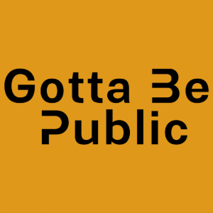 Gotta Be Public - Agencia Seo en Alcantarilla Gotta Be Public - Agencia Seo en Alcantarilla