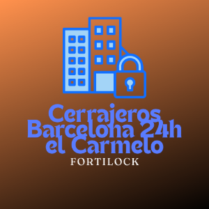 Cerrajeros Barcelona fl Carmelo fortilock - Cerrajero en Barcelona
