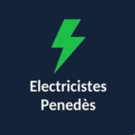 Electricistes Penedès - Electricista en Vilafranca del Penedès