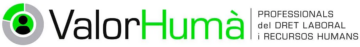 Valor Humà Consultors slp - Abogado en Vilanova i la Geltrú Valor Humà Consultors slp - Abogado en Vilanova i la Geltrú
