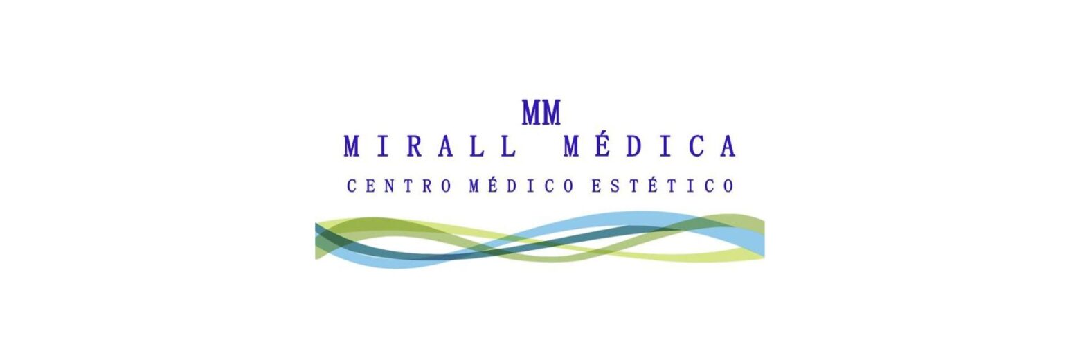 Mirall Medica - Centro Médico Éstetico