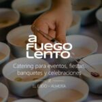 A Fuego Lento Catering - Boda en El Ejido A Fuego Lento Catering - Boda en El Ejido