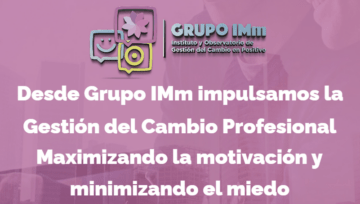 Instituto de Gestión del Cambio - Grupo IMm - Consultor en Madrid Instituto de Gestión del Cambio - Grupo IMm - Consultor en Madrid