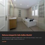 Reforma Integral Calle Galileo Madrid